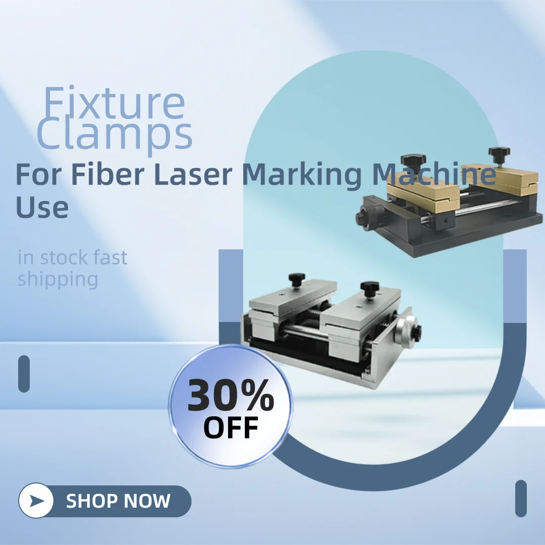 Fixture Clamps for Laser Marki - Laser Marking Machine avis et prix